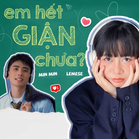 Em hết giận chưa? ft. Min Min | Boomplay Music