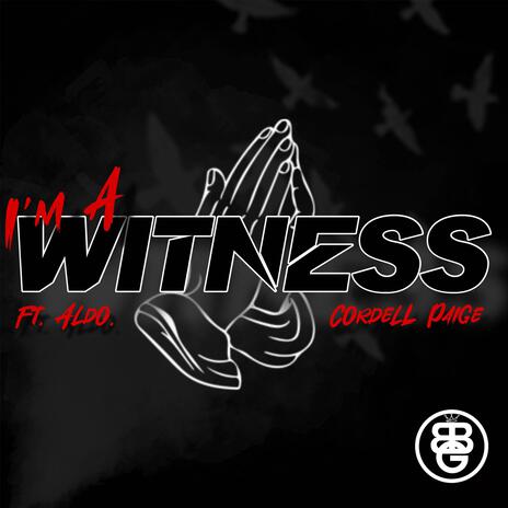 Witness ft. Aldo | Boomplay Music