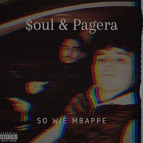 So wie Mbappe ft. Pagera | Boomplay Music