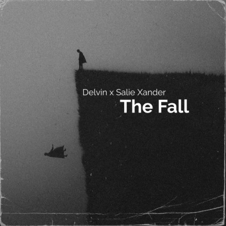 The Fall ft. Salie Xander | Boomplay Music