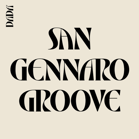 San Gennaro Groove | Boomplay Music