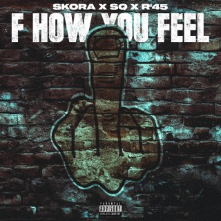 F How You Feel