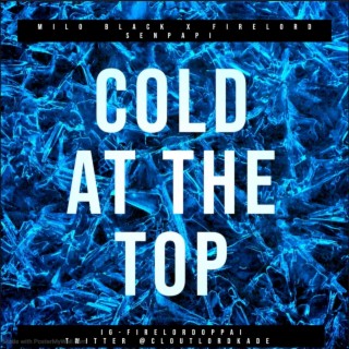 Cold at the Top