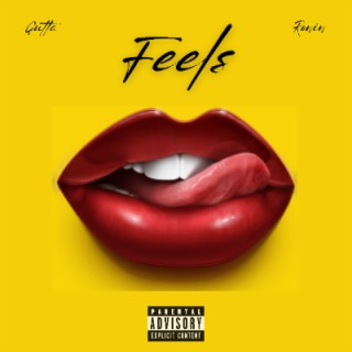  Feels(Ft. Ronin) lyrics | Boomplay Music