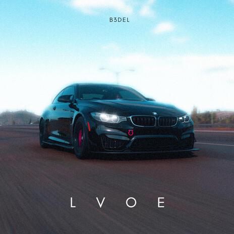 LVOE | Boomplay Music