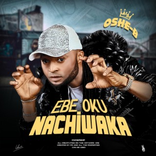 Ebe oku nachiwaka