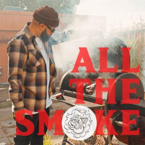 All the Smoke (Radio Edit) | Boomplay Music