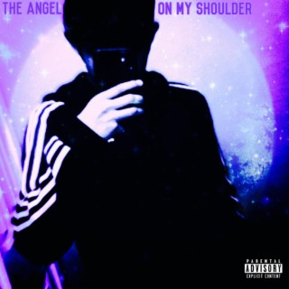 The Angel on My Shoulder