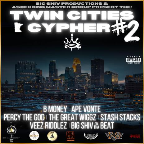 Twin Cities Cypher No 2 ft. Veez Riddlez, B Money, A.P.E. Vonte, Percy The God & The Great Wiggz