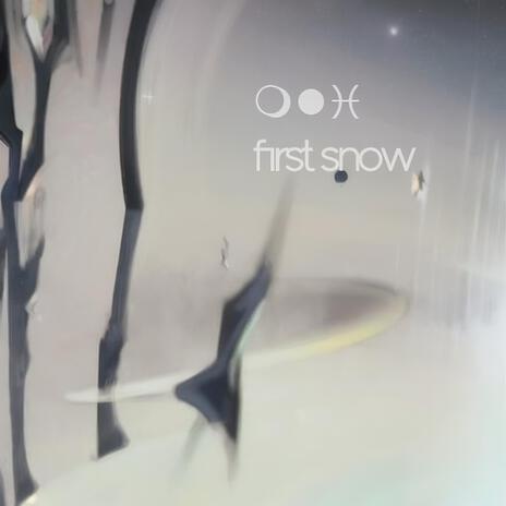 first snow | Boomplay Music