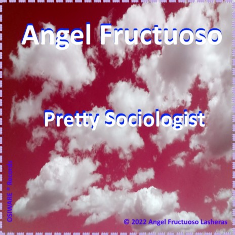 Pretty Sociologist | Boomplay Music