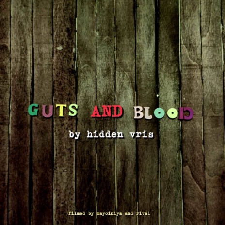 Guts and blood | Boomplay Music