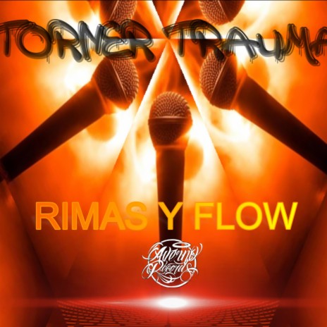 Rimas y Flow | Boomplay Music