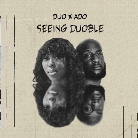 Seeing Duoble ft. ADO | Boomplay Music
