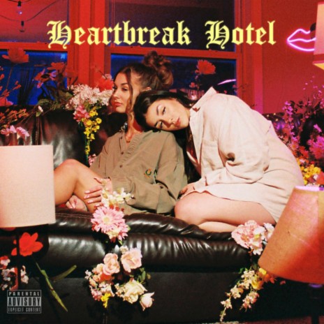Heartbreak Hotel ft. Raelee & BerGotti