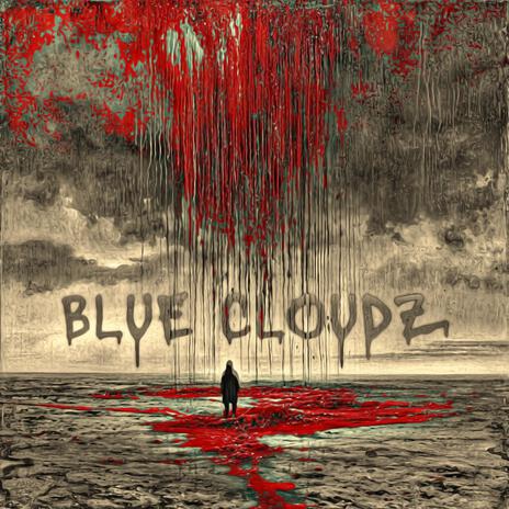 Blue Cloudz | Boomplay Music