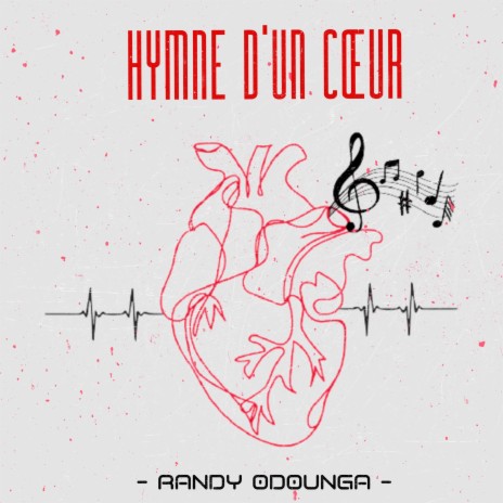 Hymne d'un cœur | Boomplay Music