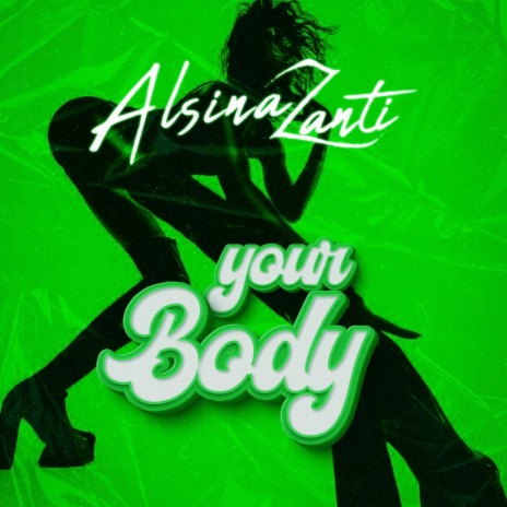 Your Body | Boomplay Music