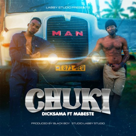 CHUKI ft. MABESTE | Boomplay Music