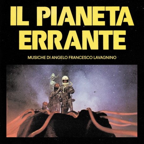 Pianeta errante (From "Il pianeta errante" Soundtrack) | Boomplay Music