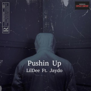 Pushin up