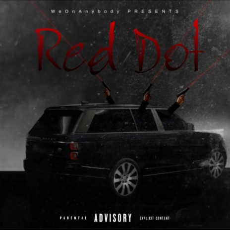 Red Dot ft. Tray Geeked | Boomplay Music