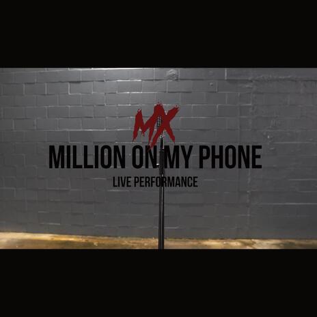 Million On My PhoneX | Boomplay Music