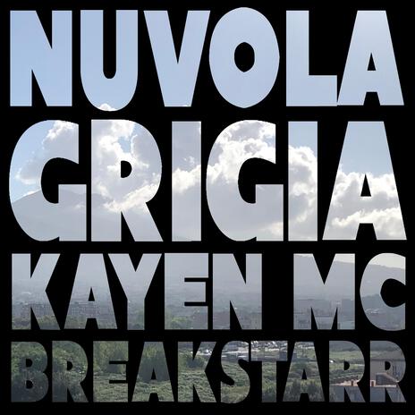 Nuvola Grigia ft. Kayen MC | Boomplay Music