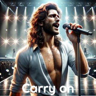 Carry on lyrics | Boomplay Music