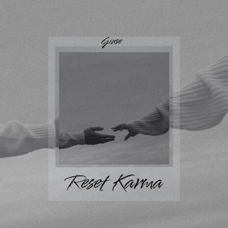 RESET KARMA | Boomplay Music