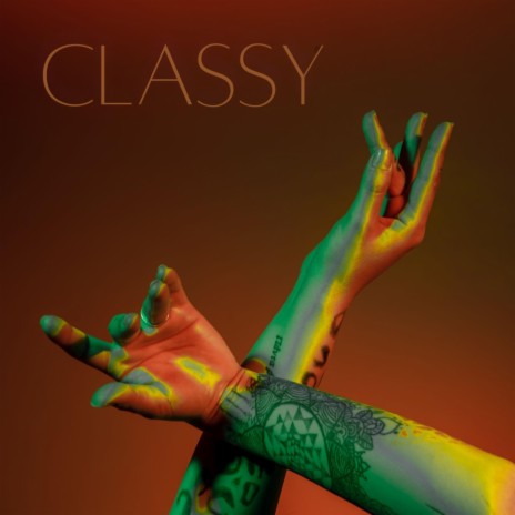 Classy | Boomplay Music