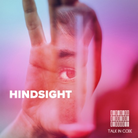 Hindsight | Boomplay Music