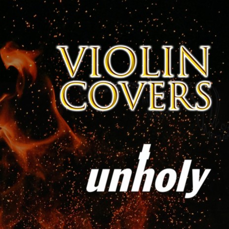 Unholy | Boomplay Music