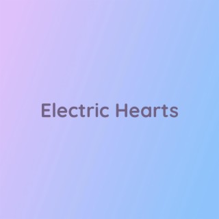 Electric Hearts