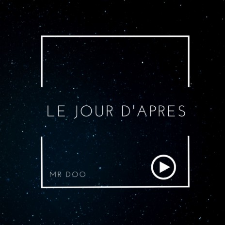 Le jour d'après (Original Mix) | Boomplay Music