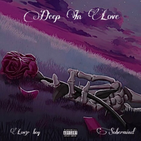 Deep in Love ft. Sobermind | Boomplay Music