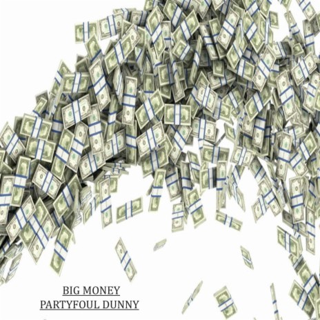 Big Money | Boomplay Music