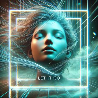 LET IT GO lyrics | Boomplay Music