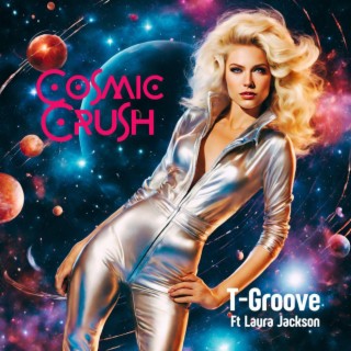 Cosmic Crush