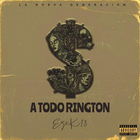 A todo Rington | Boomplay Music