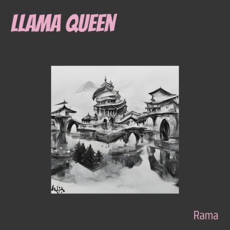 Llama Queen | Boomplay Music