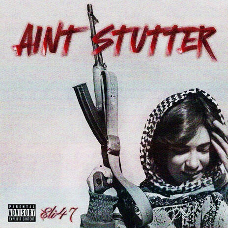 Aint Stutter!¡ | Boomplay Music