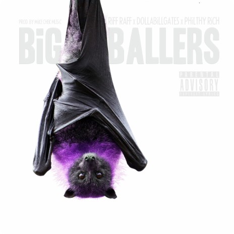 Big Ballers (feat. Philthy Rich & Dolla Bill Gates)