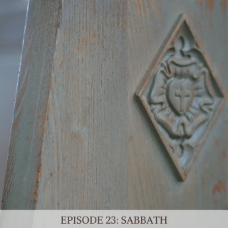 Episode 23: Sabbath