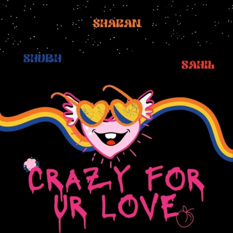 Crazy for Ur Love | Boomplay Music