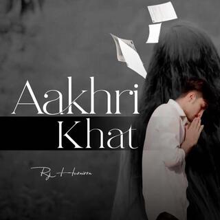 Aakhri Khat