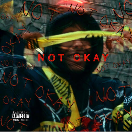 Not Okay | Boomplay Music