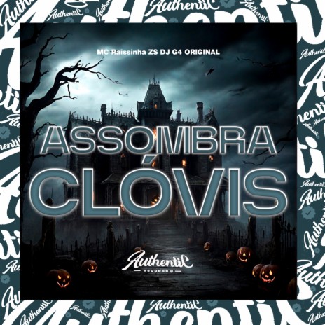 Assombra Clóvis ft. MC Raissinha ZS | Boomplay Music