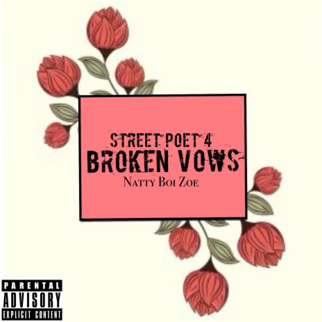 Street Poet 4 (Broken Vows)