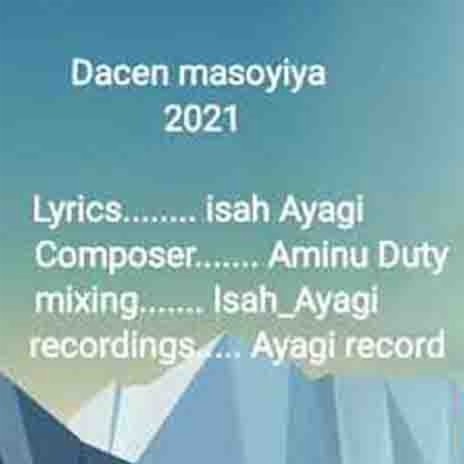 Dacen masoyiya | Boomplay Music